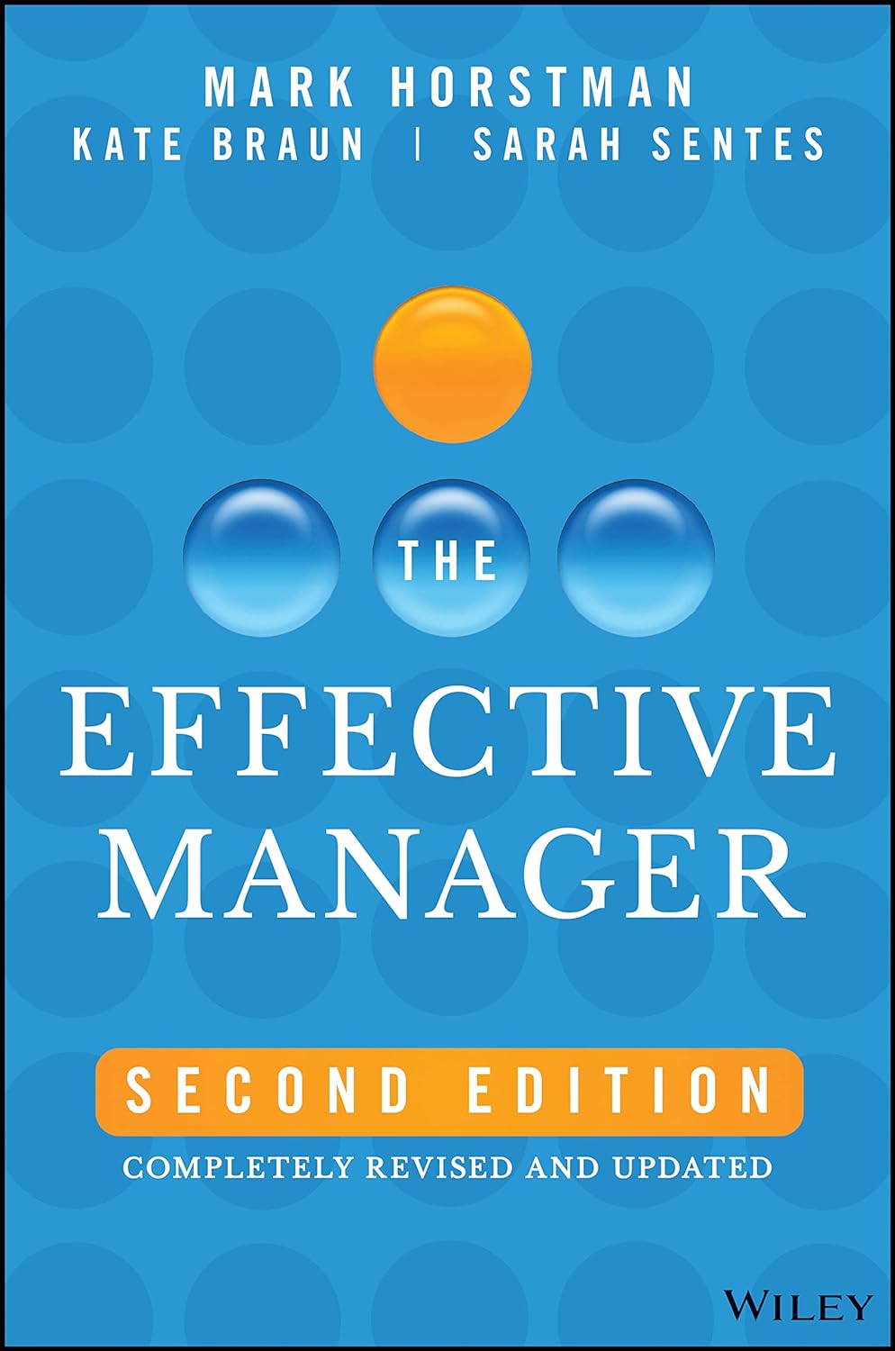 book cover of the effective manager by mark horstman