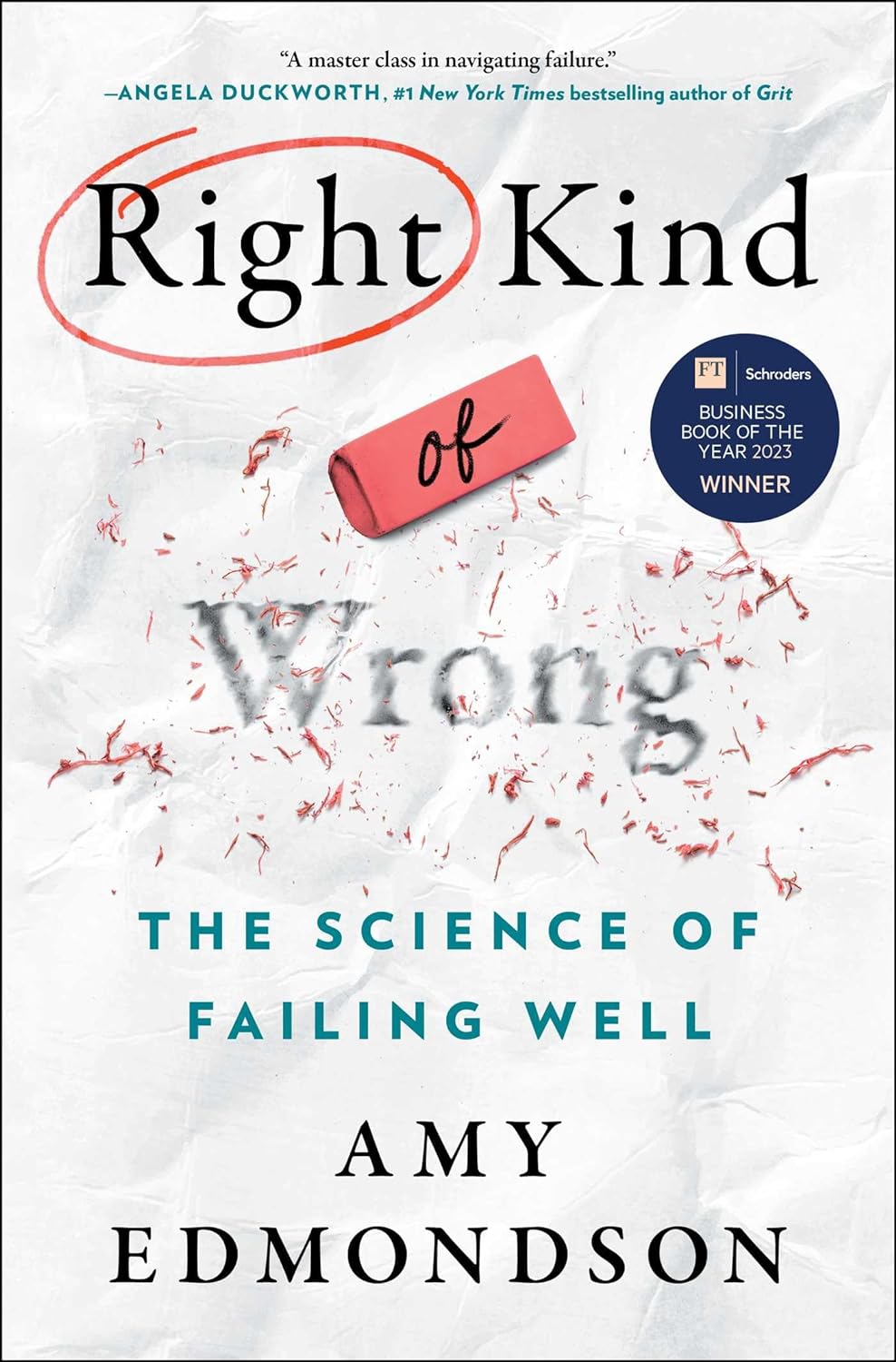 book cover of right kind of wrong by amy edmondson